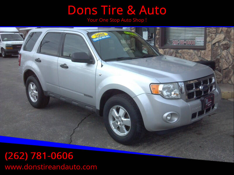 2008 Ford Escape for sale at Dons Tire & Auto in Butler WI