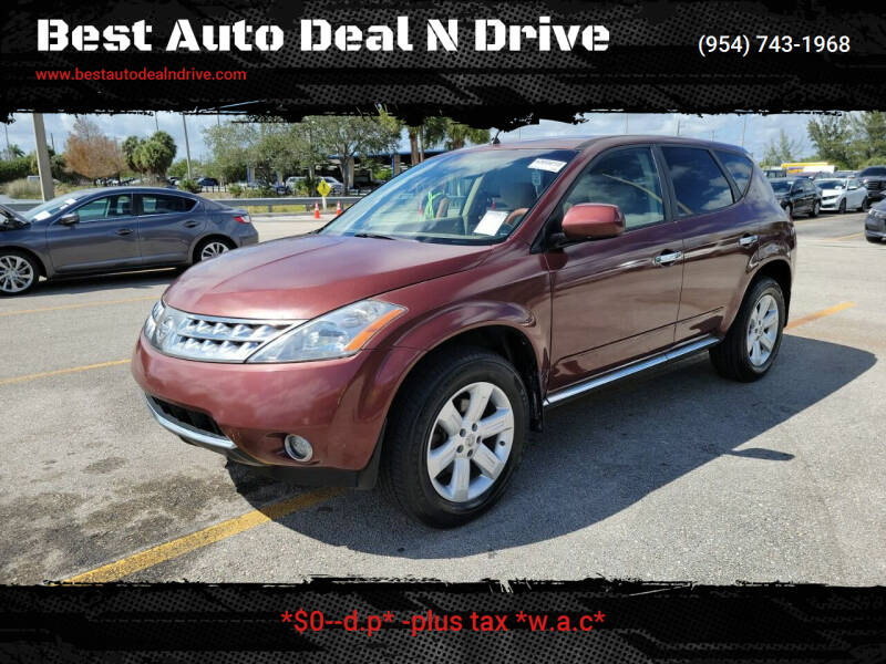 2007 Nissan Murano for sale at Best Auto Deal N Drive in Hollywood FL
