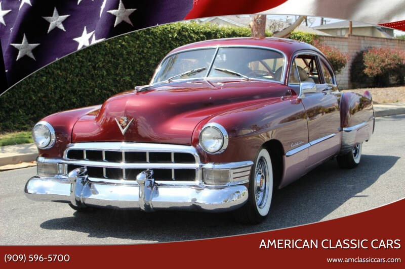 1949 Cadillac Series 62 for sale at American Classic Cars in La Verne CA