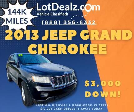 2013 Jeep Grand Cherokee for sale at Lot Dealz in Rockledge FL