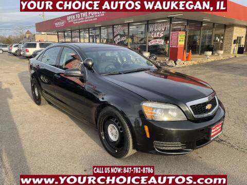 2013 Chevrolet Caprice for sale at Your Choice Autos - Waukegan in Waukegan IL