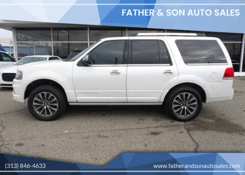 2017 Lincoln Navigator for sale at Father & Son Auto Sales in Dearborn MI