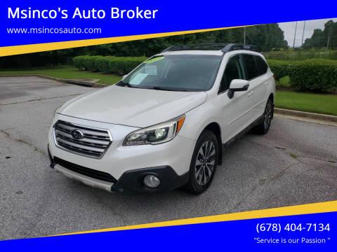 2015 Subaru Outback for sale at Msinco's Auto Broker in Snellville GA