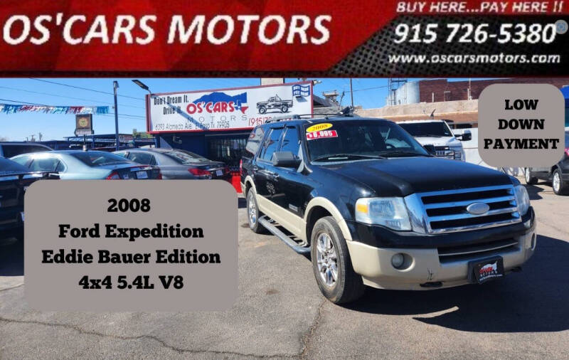 2008 Ford Expedition for sale at Os'Cars Motors in El Paso TX