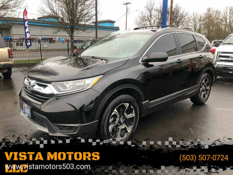 2017 Honda CR-V for sale at VISTA MOTORS LLC in Salem OR