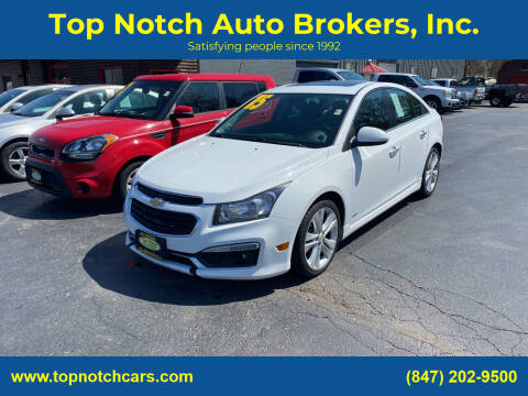 2015 Chevrolet Cruze for sale at Top Notch Auto Brokers, Inc. in McHenry IL