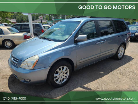 2008 Kia Sedona for sale at Good To Go Motors in Lancaster OH