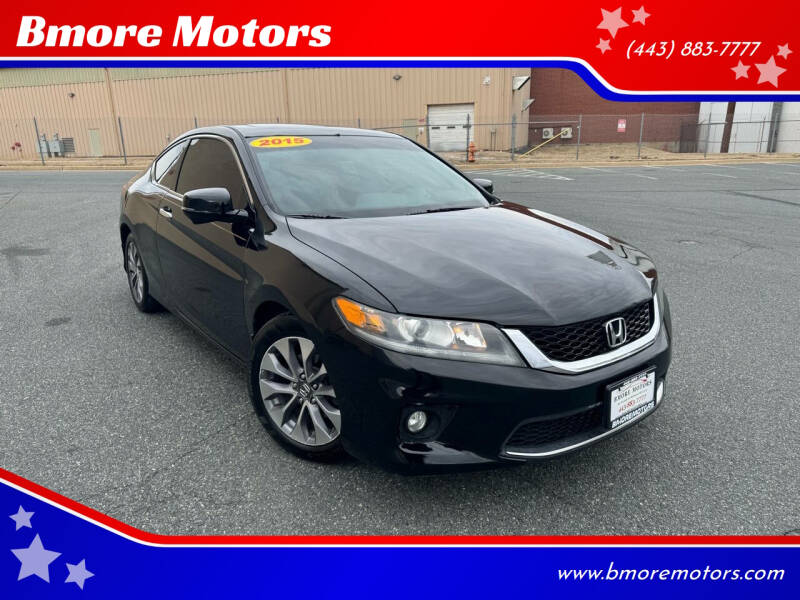 2015 Honda Accord for sale at Bmore Motors in Baltimore MD