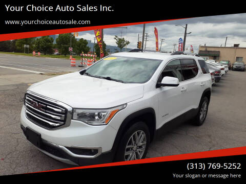 2017 GMC Acadia for sale at Your Choice Auto Sales Inc. in Dearborn MI