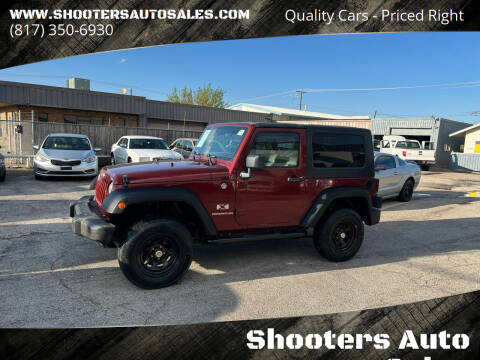 2007 Jeep Wrangler for sale at Shooters Auto Sales in Fort Worth TX