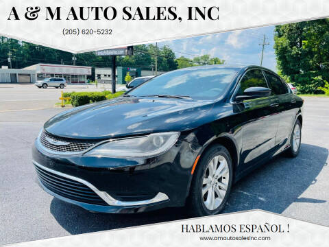 2015 Chrysler 200 for sale at A & M Auto Sales, Inc in Alabaster AL