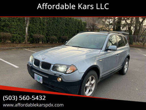 2004 BMW X3 for sale at Affordable Kars LLC in Portland OR