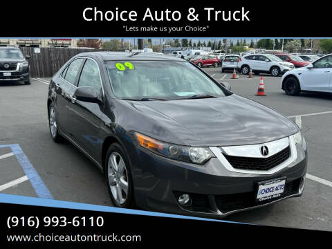 2009 Acura TSX for sale at Choice Auto & Truck in Sacramento CA