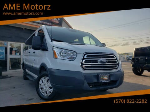 2015 Ford Transit for sale at AME Motorz in Wilkes Barre PA