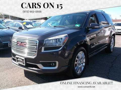 2016 GMC Acadia for sale at Cars On 15 in Lake Hopatcong NJ