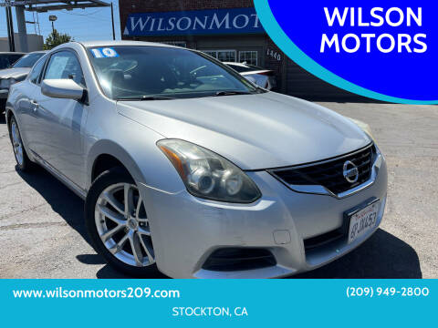 2010 Nissan Altima for sale at WILSON MOTORS in Stockton CA