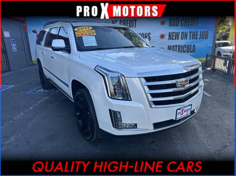 2017 Cadillac Escalade ESV for sale at Pro X Motors in South Gate CA