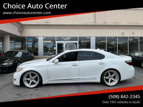 2009 Lexus LS 460 for sale at Choice Auto Center in Shrewsbury MA