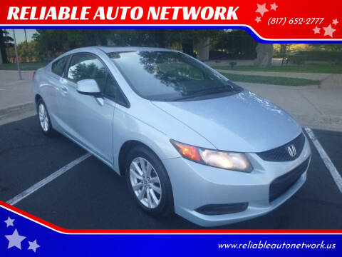 2012 Honda Civic for sale at RELIABLE AUTO NETWORK in Arlington TX
