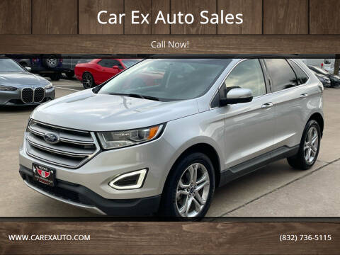 2017 Ford Edge for sale at Car Ex Auto Sales in Houston TX