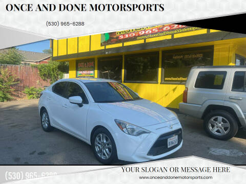 2018 Toyota Yaris iA for sale at Once and Done Motorsports in Chico CA