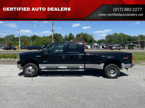 2006 Ford F-350 Super Duty for sale at CERTIFIED AUTO DEALERS in Greenwood IN