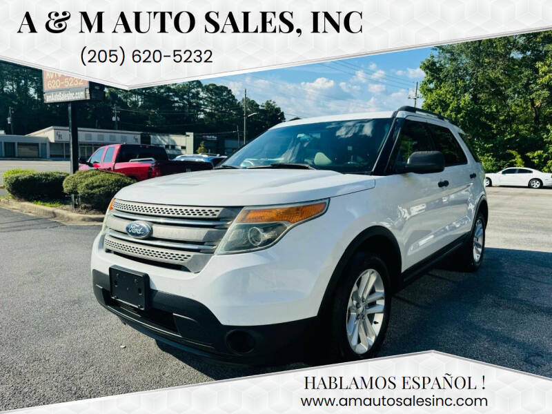 2015 Ford Explorer for sale at A & M Auto Sales, Inc in Alabaster AL