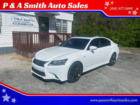 2015 Lexus GS 350 for sale at P & A Smith Auto Sales in Garner NC