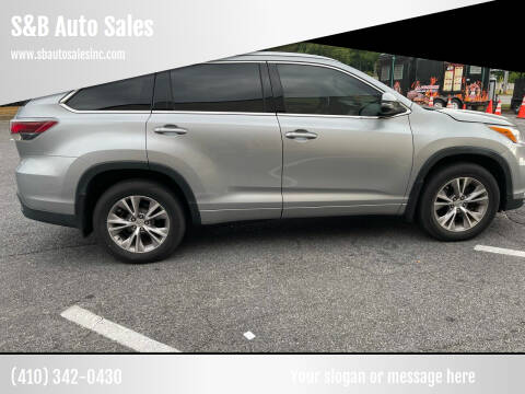 2014 Toyota Highlander for sale at S&B Auto Sales in Baltimore MD
