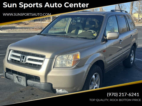 2007 Honda Pilot for sale at Sun Sports Auto Center in Loveland CO