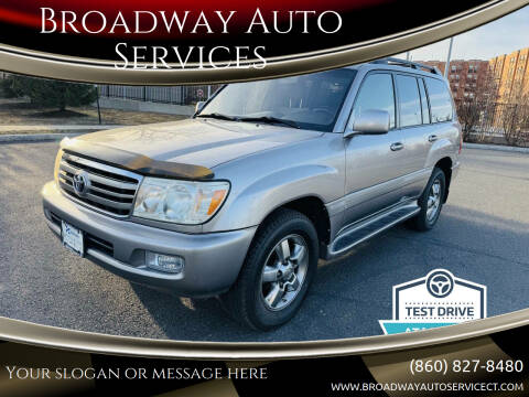 2007 Toyota Land Cruiser for sale at Broadway Auto Services in New Britain CT