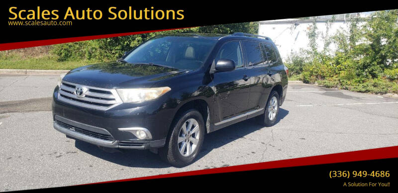 2011 Toyota Highlander for sale at Scales Auto Solutions in Madison NC