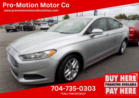 2014 Ford Fusion for sale at Pro-Motion Motor Co in Lincolnton NC