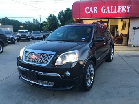 2012 GMC Acadia for sale at Car Gallery in Oklahoma City OK