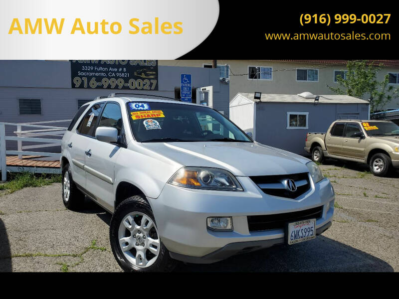 2004 Acura MDX for sale at AMW Auto Sales in Sacramento CA