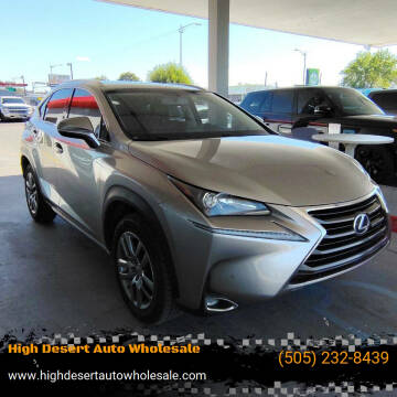 2016 Lexus NX 200t for sale at High Desert Auto Wholesale in Albuquerque NM