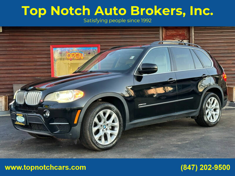 2013 BMW X5 for sale at Top Notch Auto Brokers, Inc. in McHenry IL
