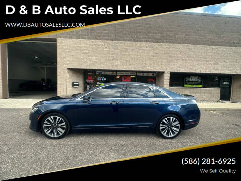 2017 Lincoln MKZ for sale at D & B Auto Sales LLC in Harrison Township MI