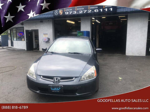 2003 Honda Accord for sale at Goodfellas Auto Sales LLC in Clifton NJ