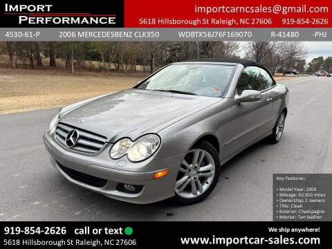 2006 Mercedes-Benz CLK for sale at Import Performance Sales in Raleigh NC