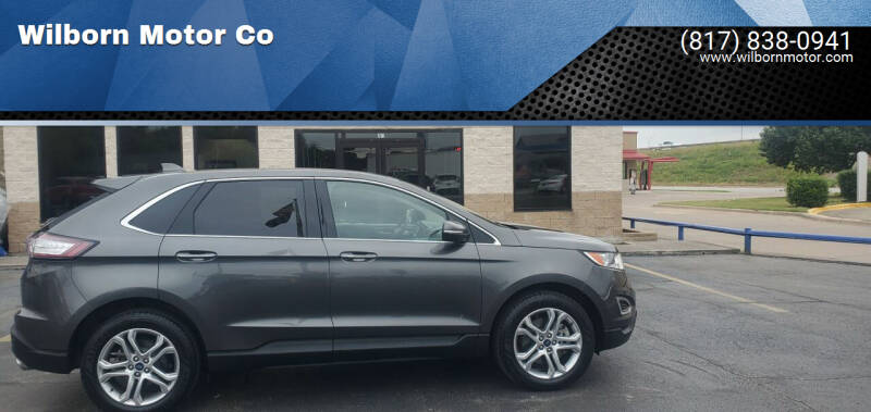 2018 Ford Edge for sale at Wilborn Motor Co in Fort Worth TX