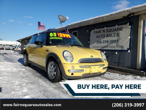2003 MINI Cooper for sale at Fair 'N Square Auto Sales, LLC in Auburn WA