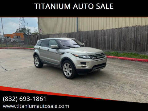 2012 Land Rover Range Rover Evoque for sale at TITANIUM AUTO SALE in Houston TX
