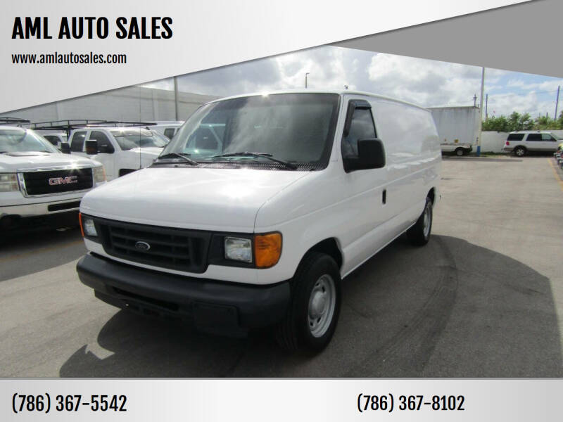 2006 Ford E-Series for sale at AML AUTO SALES - Cargo Vans in Opa-Locka FL