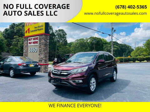 2015 Honda CR-V for sale at NO FULL COVERAGE AUTO SALES LLC in Austell GA