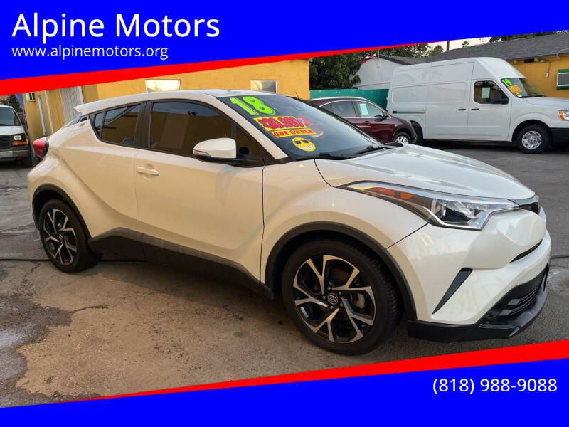2018 Toyota C-HR for sale at Alpine Motors in Van Nuys CA