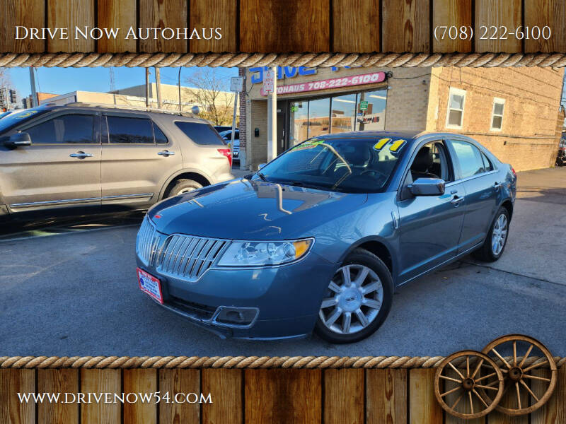 2011 Lincoln MKZ for sale at Drive Now Autohaus Inc. in Cicero IL