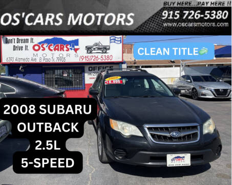 2008 Subaru Outback for sale at Os'Cars Motors in El Paso TX