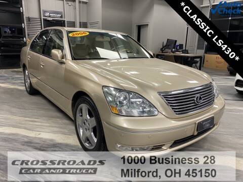 2006 Lexus LS 430 for sale at Crossroads Car & Truck in Milford OH