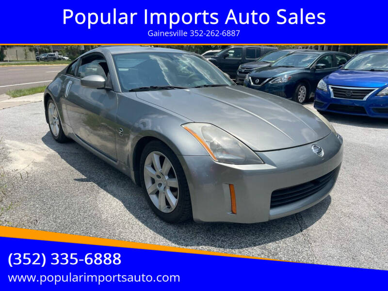 2004 Nissan 350Z for sale at Popular Imports Auto Sales in Gainesville FL